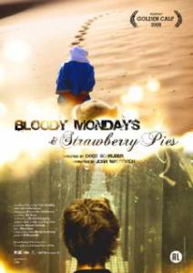         Bloody Mondays & Strawberry Pies 