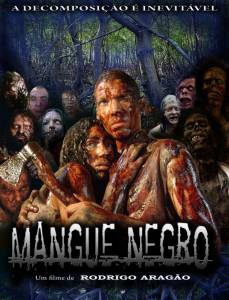      / Mangue Negro / [2008] 