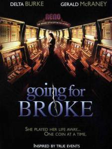    () - Going for Broke - 2003   