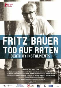       :    Fritz Bauer: Tod auf Raten [2010]