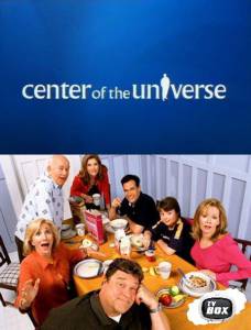     ( 2004  2005) - Center of the Universe - 2004 (1 )  