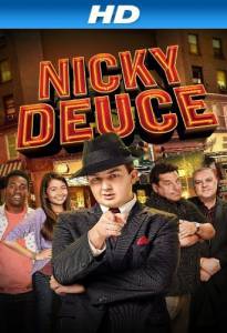    () - Nicky Deuce - (2013)   
