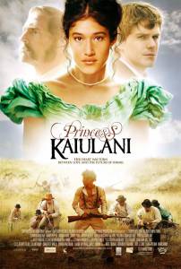       Princess Ka'iulani [2009]