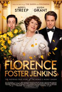    - Florence Foster Jenkins - [2016]  