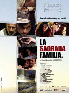   La sagrada familia (2005)   