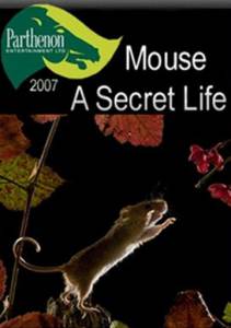      () Mouse: A Secret Life 