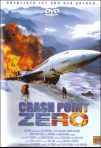     / Crash Point Zero / (2001) 