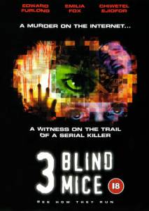     3 Blind Mice [2003]   