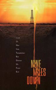     9  Nine Miles Down (2009)   