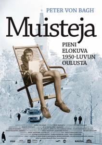    Muisteja: Pieni elokuva 1950-luvun Oulusta (2013)