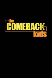       ( 2014  ...) The Comeback Kids