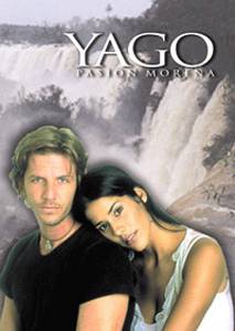   ,   ( 2001  2002) - Yago, pasin morena - (2001 (1 ))  