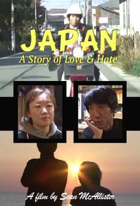   :     - Japan: A Story of Love and Hate - (2008)   