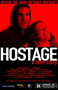    :   - Hostage: A Love Story - (2009) 