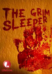   The Grim Sleeper [2014]   