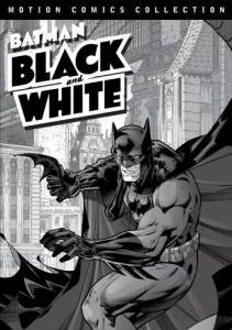   : ׸   ( 2008  2009) Batman: Black and White [2008 (2 )]   
