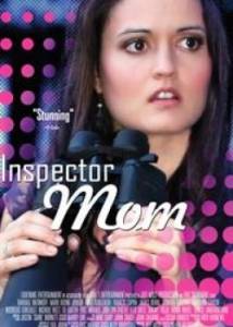    :     () Inspector Mom: Kidnapped in Ten Easy Steps