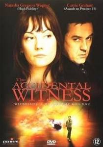 Фильм онлайн Случайный свидетель (ТВ) / The Accidental Witness / 2006 без регистрации