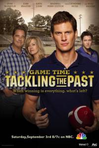    :   () Game Time: Tackling the Past (2011)  