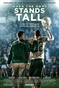      / When the Game Stands Tall