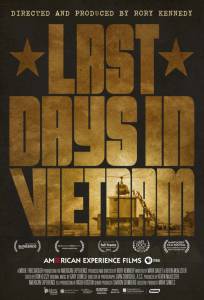       - Last Days in Vietnam - [2014] 