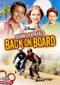    :    () - Johnny Kapahala: Back on Board - 2007