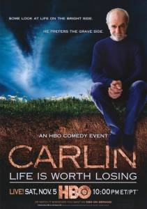    :   ,    () - George Carlin: Life Is Worth Losing