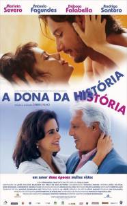    - A Dona da Histria - 2004   