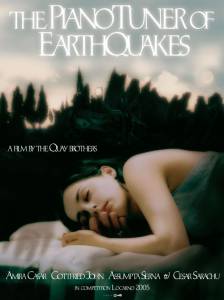   The Piano Tuner of Earthquakes (2005)   