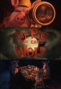   ,   ! () / The Pig Who Cried Werewolf / [2011]