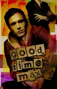   / Good Time Max / 2007    