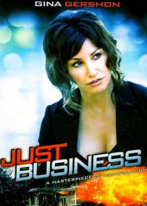    () / Just Business / [2008]   