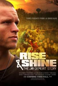     :    () / Rise & Shine: The Jay DeMerit Story  