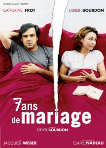      - 7 ans de mariage - (2003)  