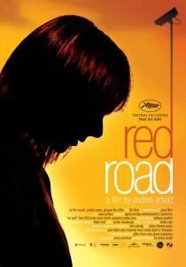     - Red Road - 2006  
