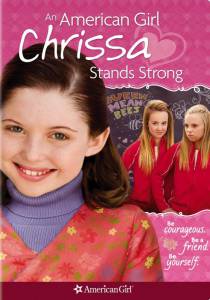      () / An American Girl: Chrissa Stands Strong  