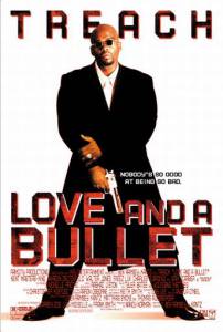      / Love and a Bullet / [2002]   