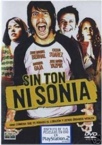      ,    Sin ton ni Sonia 2003 