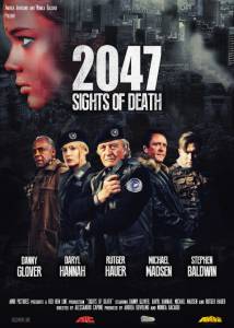   2047    - 2047: Sights of Death - (2014)   HD