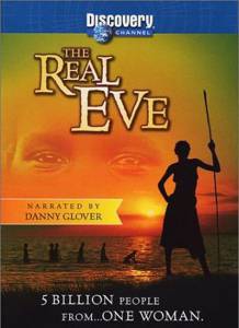   Discovery:   () / The Real Eve / [2002]