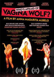    ? Who's Afraid of Vagina Wolf? 2013   