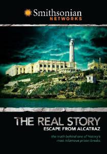   .   () The True Story: Escape from Alcatraz 2008   