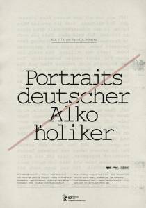     / Portraits deutscher Alkoholiker / 2010   