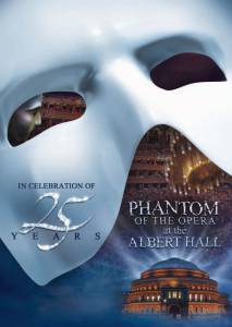      - - The Phantom of the Opera at the Royal Albert Hall 