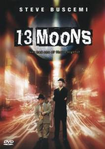     / 13 Moons / (2002) 