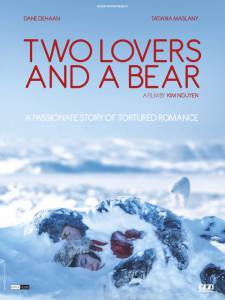     / Two Lovers and a Bear 
