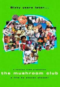     The Mushroom Club 2005 