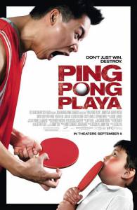      - - Ping Pong Playa