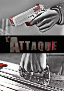    () / L'Attaque / 2011 (1 )   HD