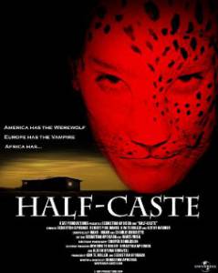     () Half-Caste [2004] 